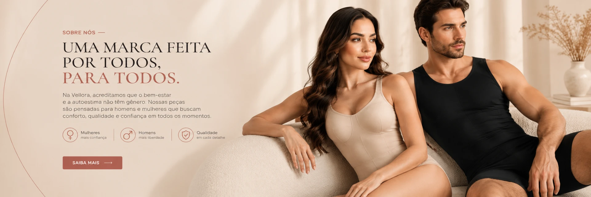 Uma marca feita por todos, para todos — VELLORA para homens e mulheres